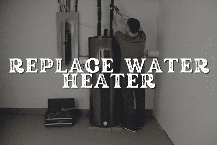 replace water heater