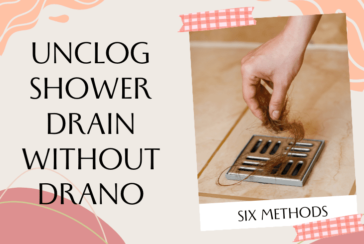 how to unclog shower drain