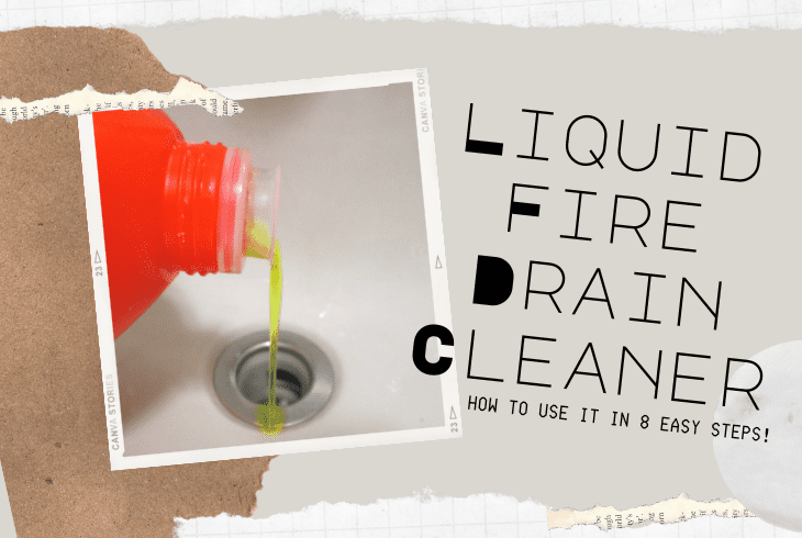 how to use liquid fire drain cleaner in toilet