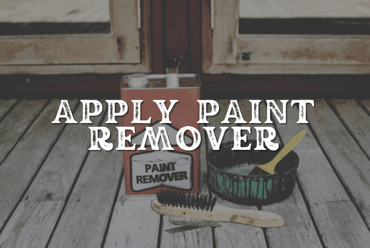 apply paint remover
