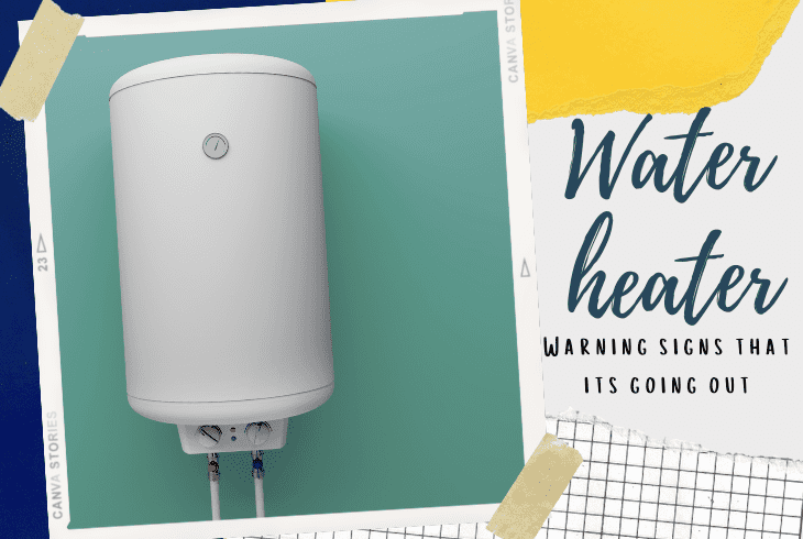 warning signs hot water heater going out