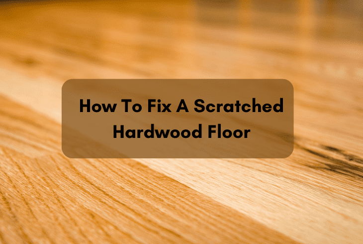 fix scratched floor