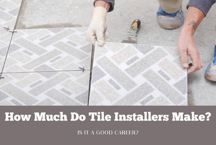 how much do tile installers make