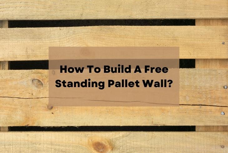building free standing pallet wall