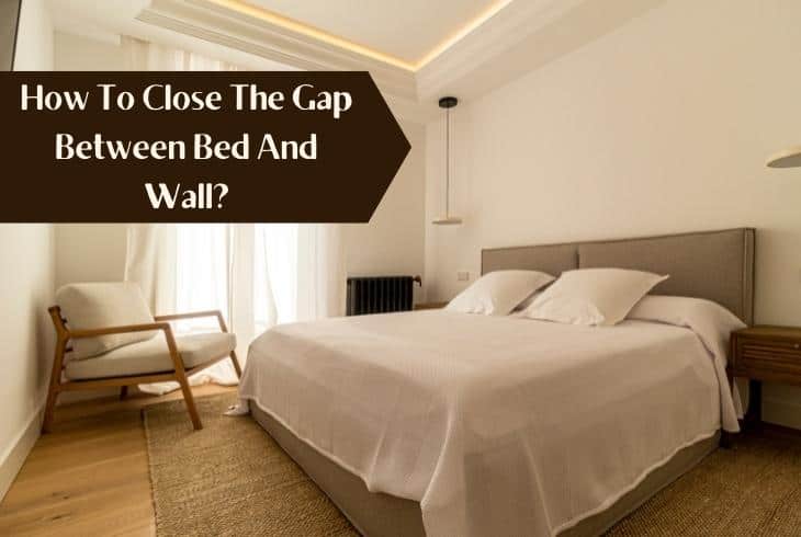 how to close the gap between bed and wall