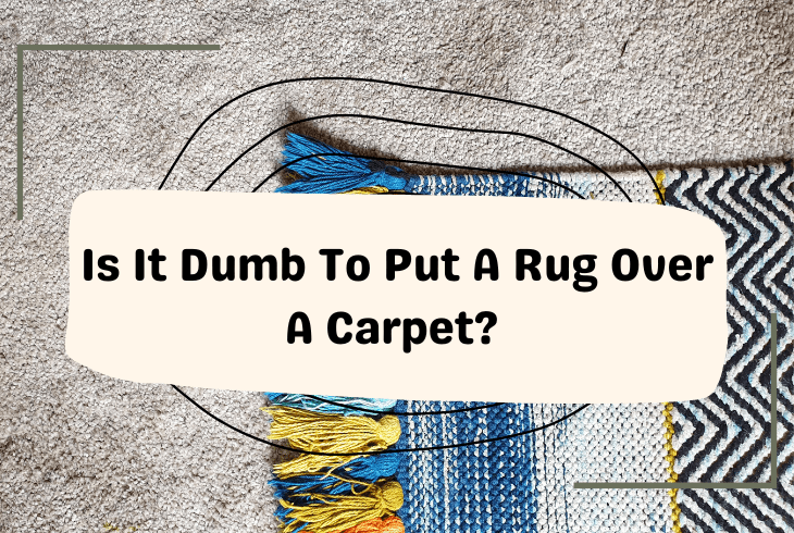 put rug over carpet