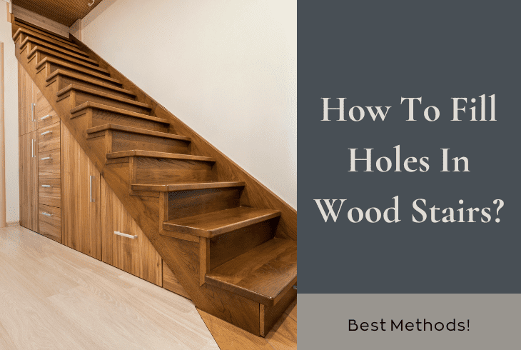 how to fill holes in wood stairs