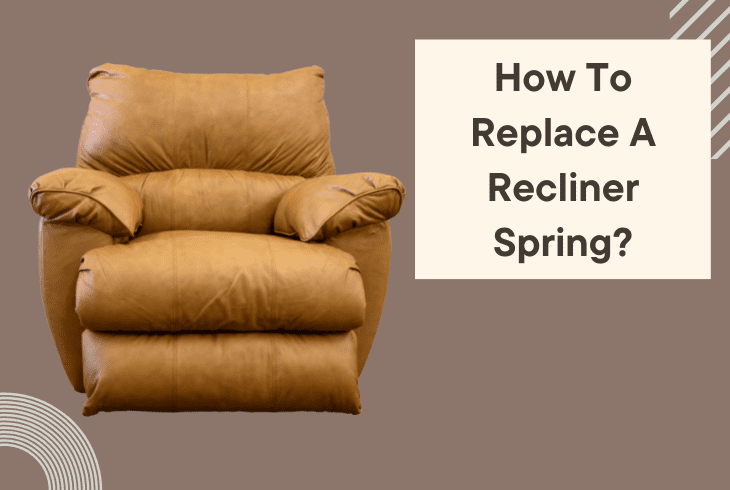 replace recliner spring