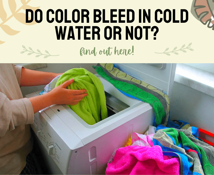 do colors bleed in cold water
