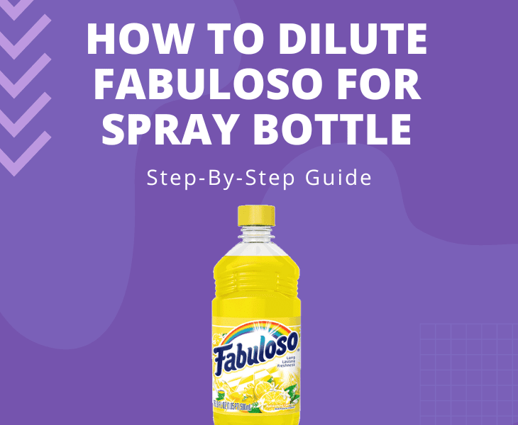 how to dilute fabuloso for spray bottle