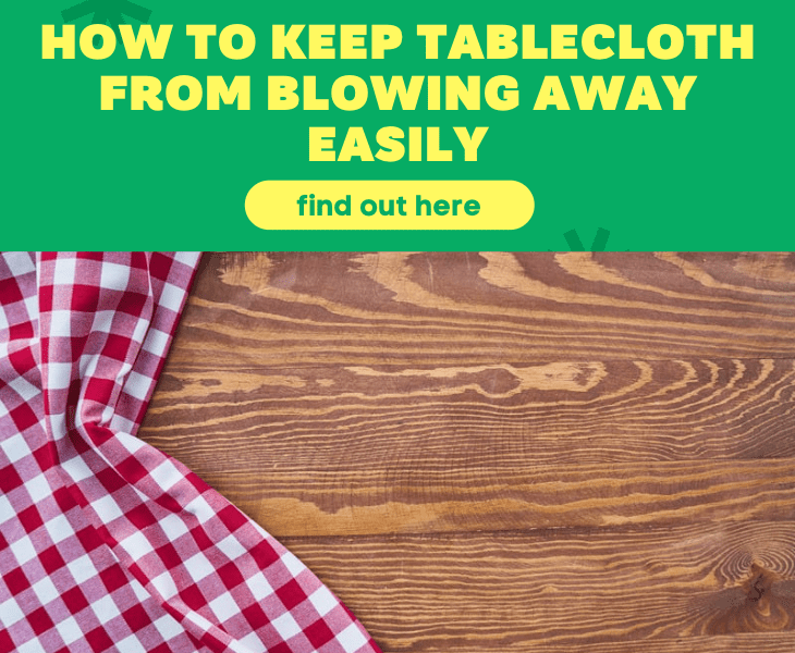 how to keep tablecloth from blowing away