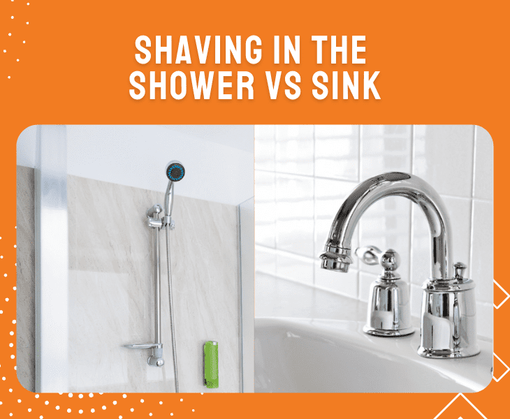 shaving shower vs sink