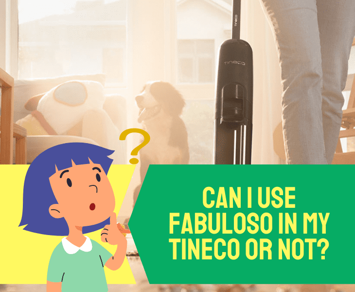 use fabuloso in tineco