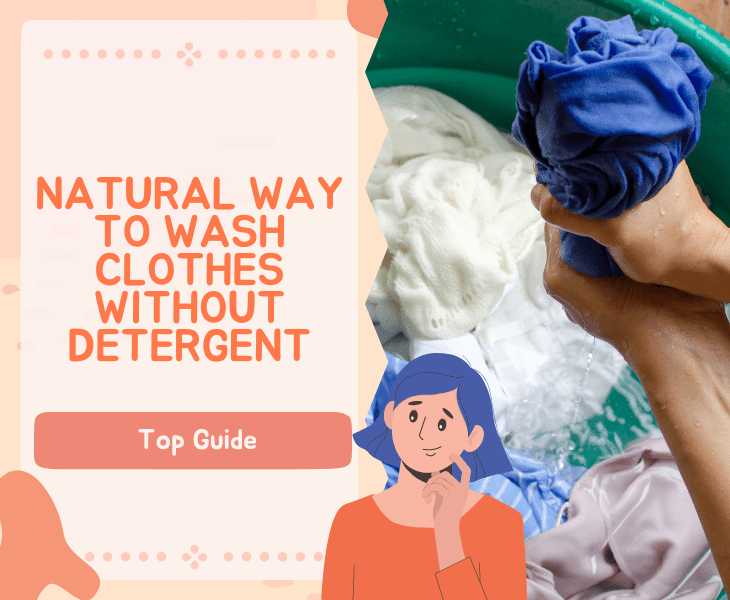 natural way to wash clothes without detergent