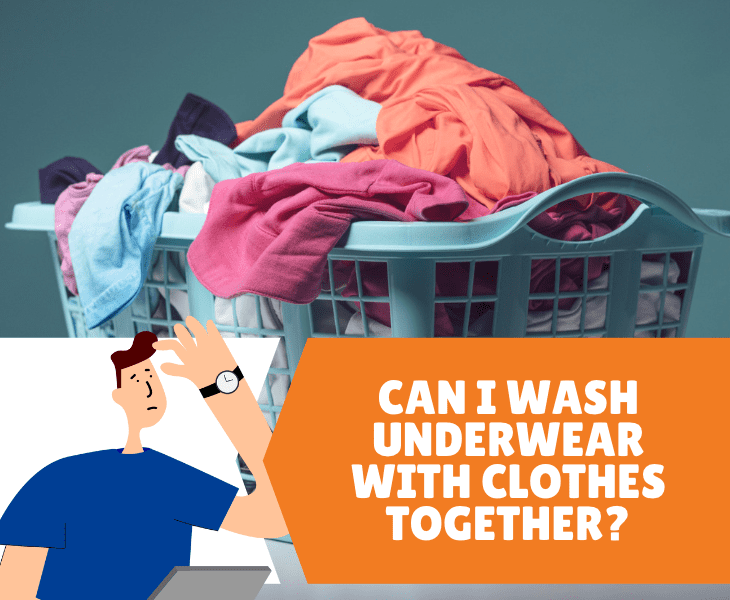 can i wash underwear with clothes