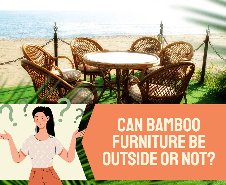 bamboo furniture outside