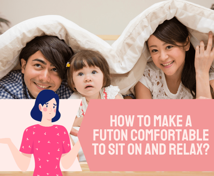make futon comfortable