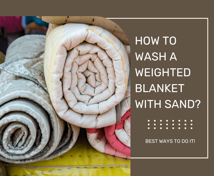 how to wash a weighted blanket with sand