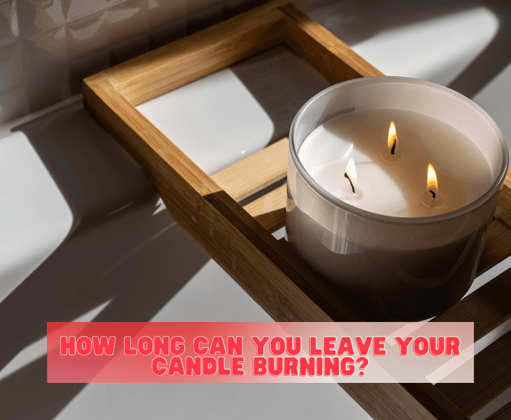 how long candle burning