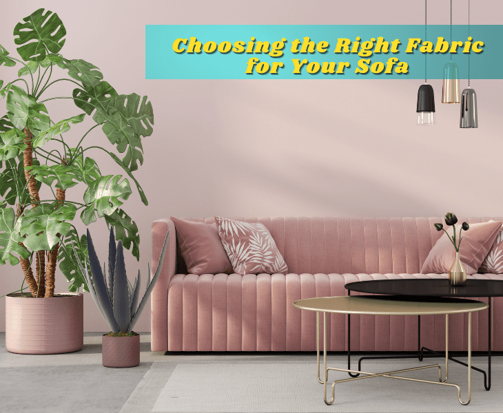 choose the right fabric