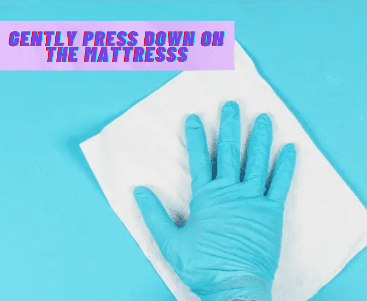 gently press down tissue