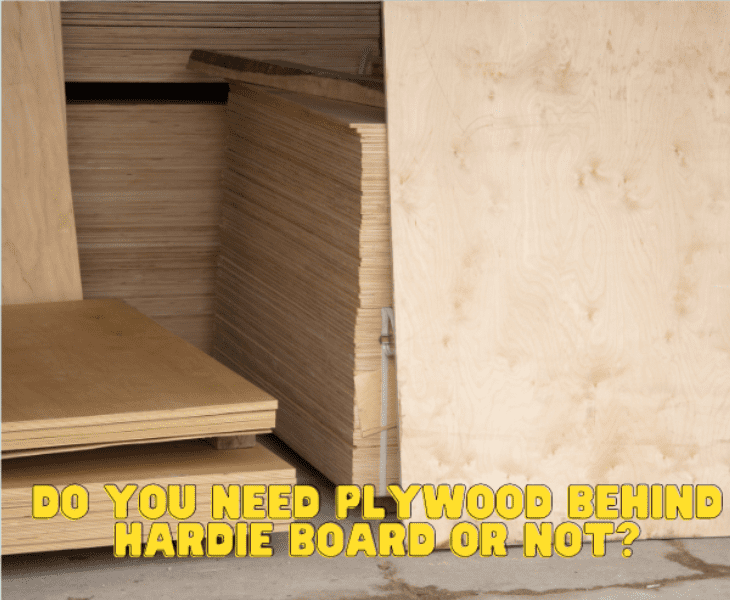 do you need plywood behind hardie board