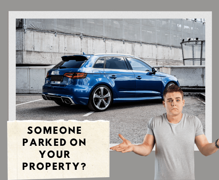 when someone parks on private property