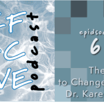 Refractive Podcast, Johnny Guidry, Karen Barnard, Courage to Change Careers