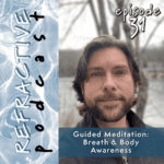 Guided meditation Breath and Body Awareness