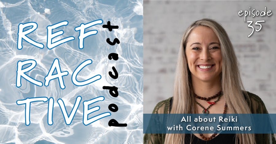 Read more about the article All about Reiki with Corene Summers