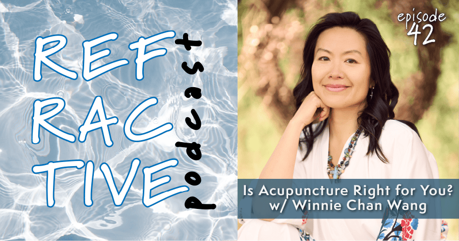 Read more about the article Is Acupuncture Right for You? w/ Winnie Chan Wang