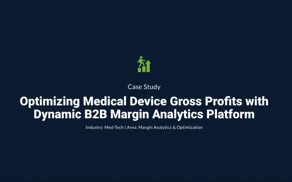 Medical device business analytics platform for profit optimization and margin growth.