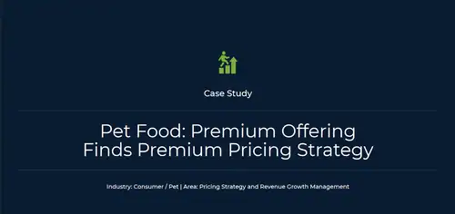 Pet food case study on premium offering and pricing strategy analysis.
