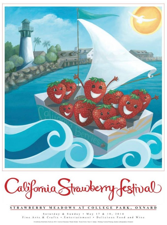 Illustrated poster of smiling strawberries sailing in a box labeled California Berries, with a lighthouse, water, and buildings in the background. Text reads California Strawberry Festival.