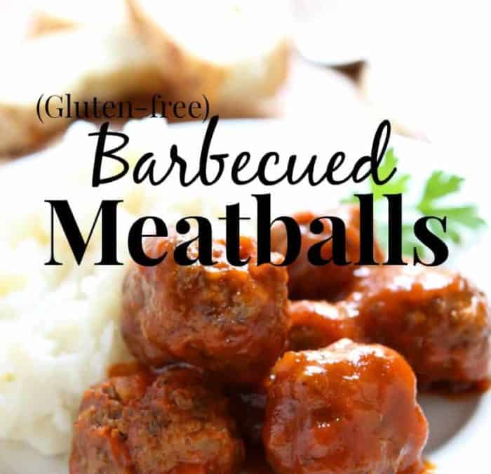 Image shows a close up of meatballs on a plate with text that reads "(Gluten-free) Barbecued Meatballs"