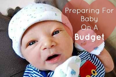 Preparing For Baby On A Budget