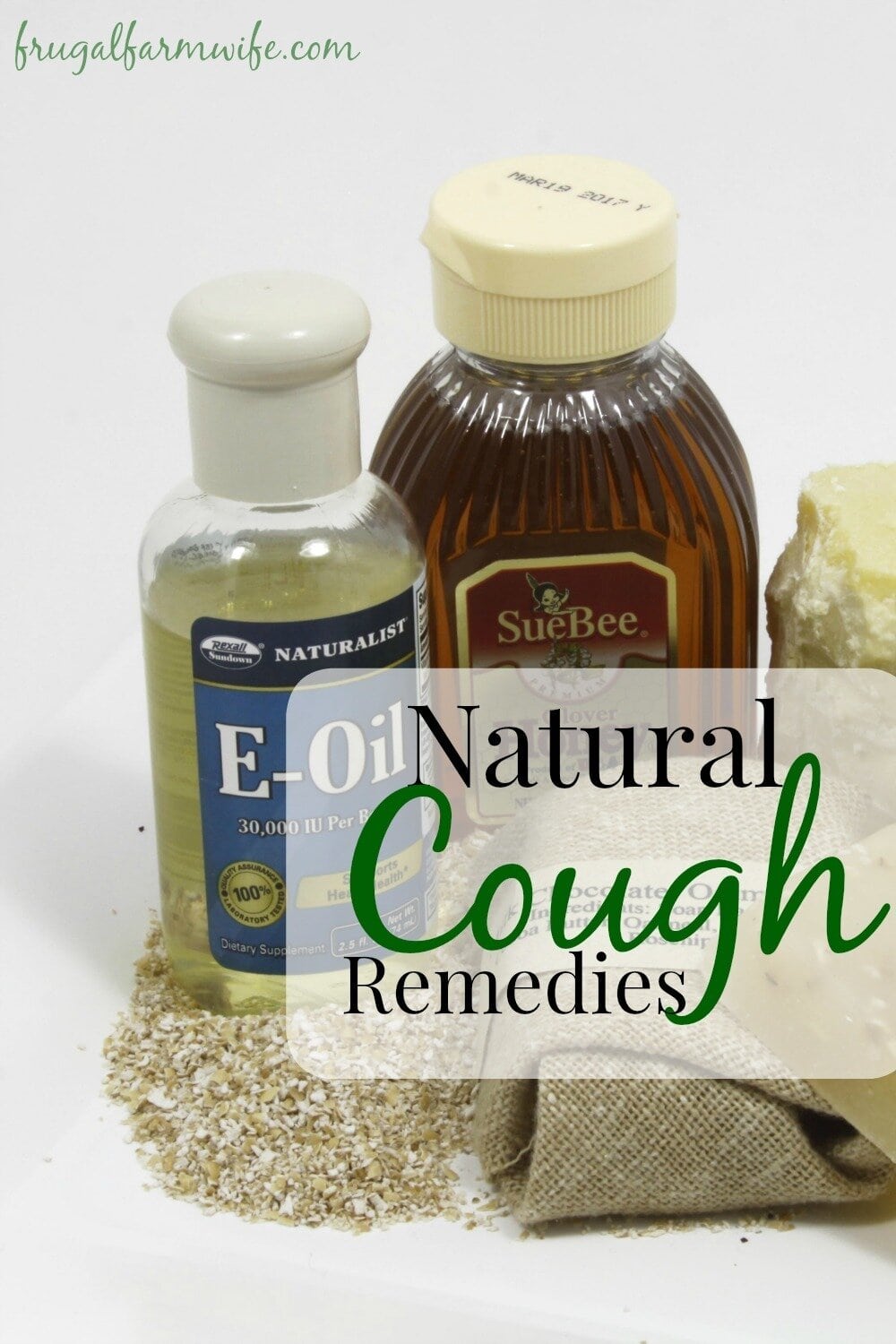 Image shows a bottle of E-Oil, a bottle of Honey, and some other natural ingredients, with text overlay that reads "Natural Cough Remedies "