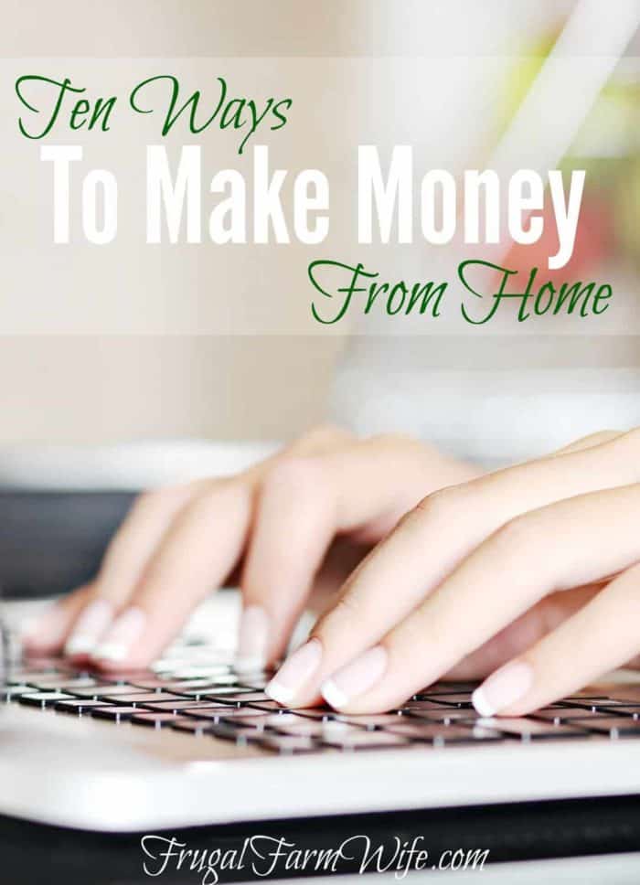 Image shows hands typing on a keyboard with the text "Ten ways to make money from home."