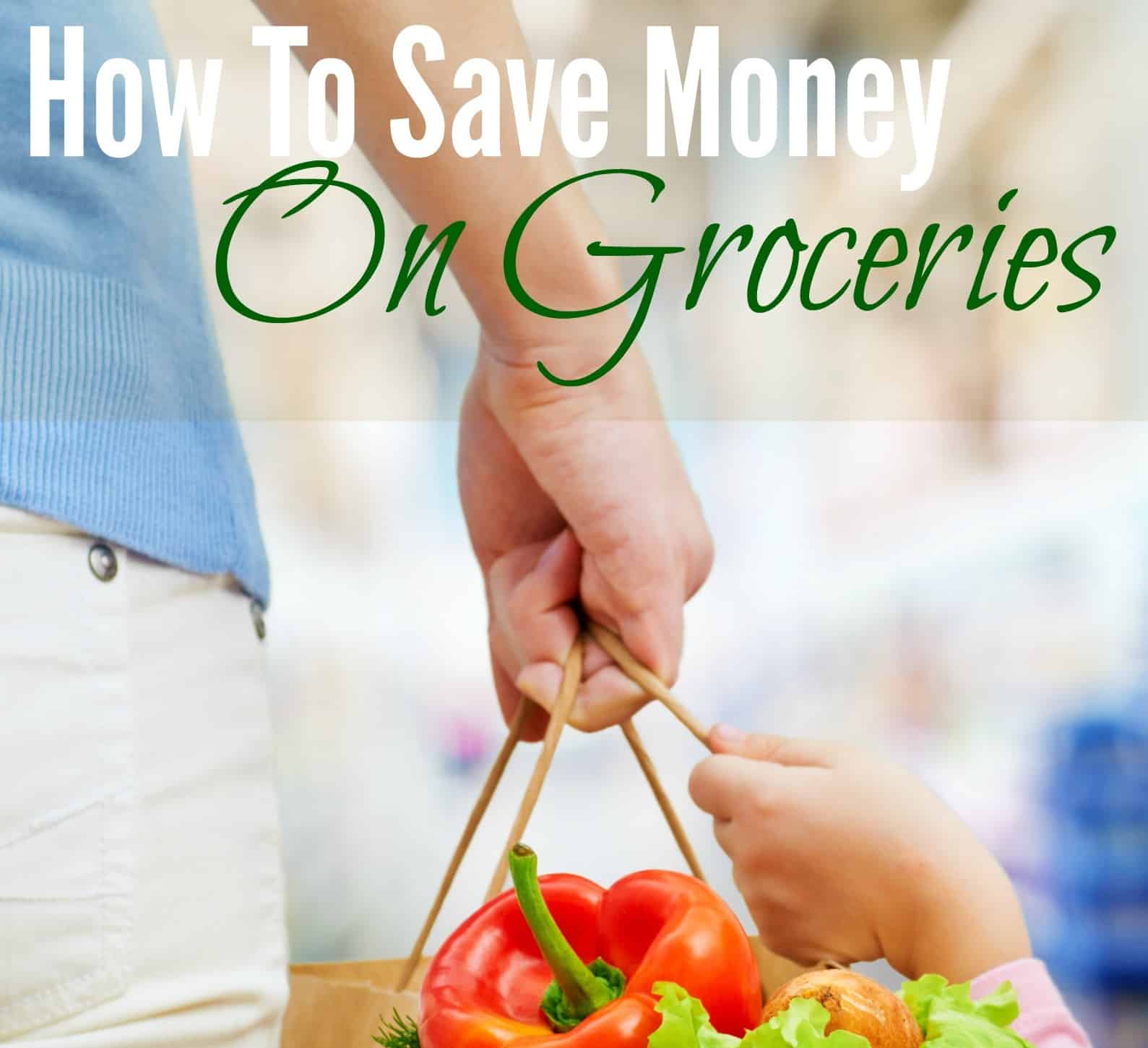 Image shows an image of a woman carrying a grocery bag full of produce, with text that reads "How to Save Money on Groceries"