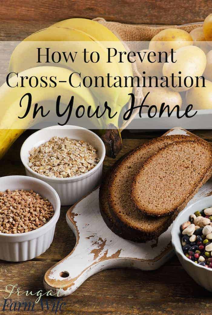 Image shows a bunch of bananas, some potatoes, a bowl of oatmeal and other grains, and a few slices of bread on a cutting board. Text overlay reads "How to Prevent Cross-Contamination in your Home."