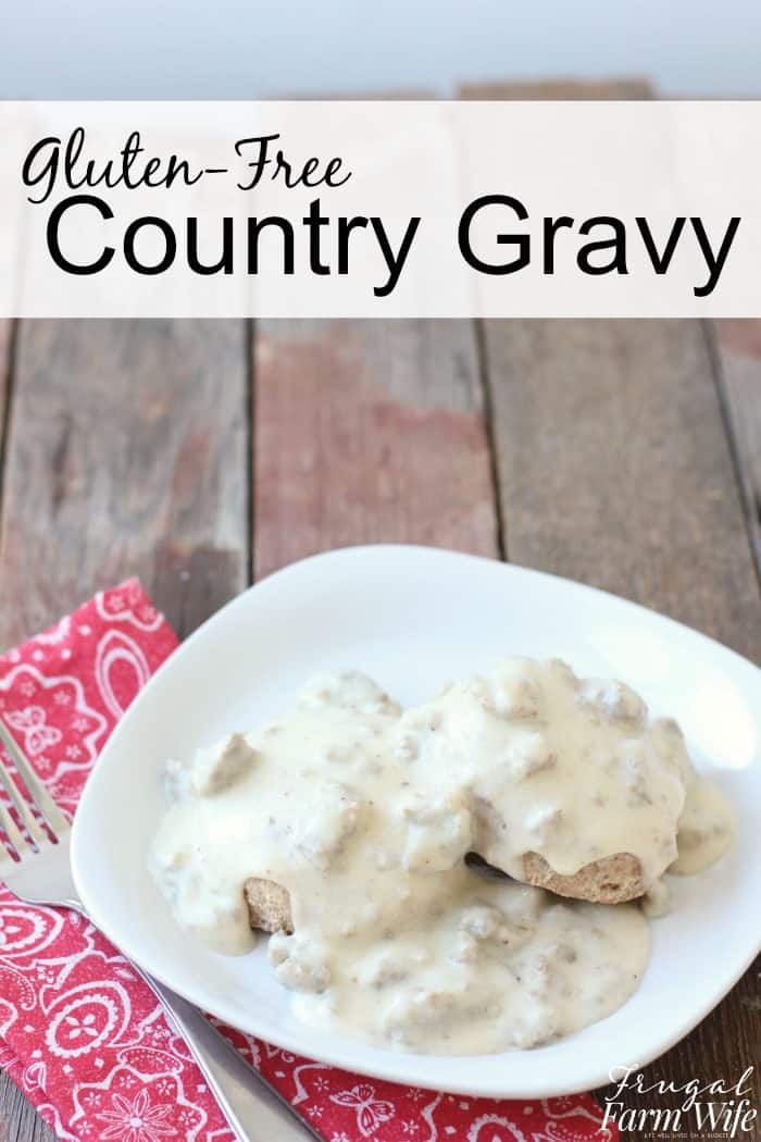 gluten-free country gravy is so easy to make, and so delicious!