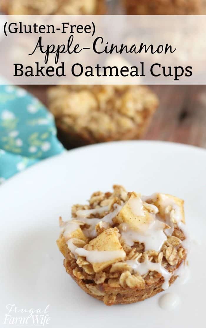 Image shows a baked oatmeal cup on a plate with text above that reads "Gluten-Free Apple Cinnamon Baked Oatmeal Cups"