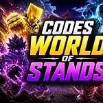 Codes World of Stands
