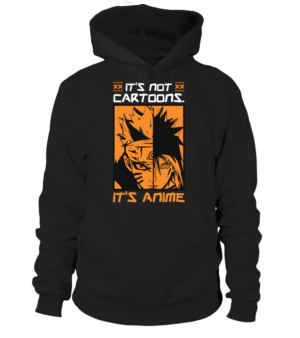 Sweat à capuche Naruto It&rsquo;s Not Cartoon It&rsquo;s Anime