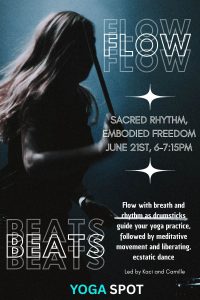 A person plays drumsticks in blue lighting with event details for a yoga and rhythm workshop titled "Flow Beats" at Yoga Spot on June 21st from 6–7:15PM.