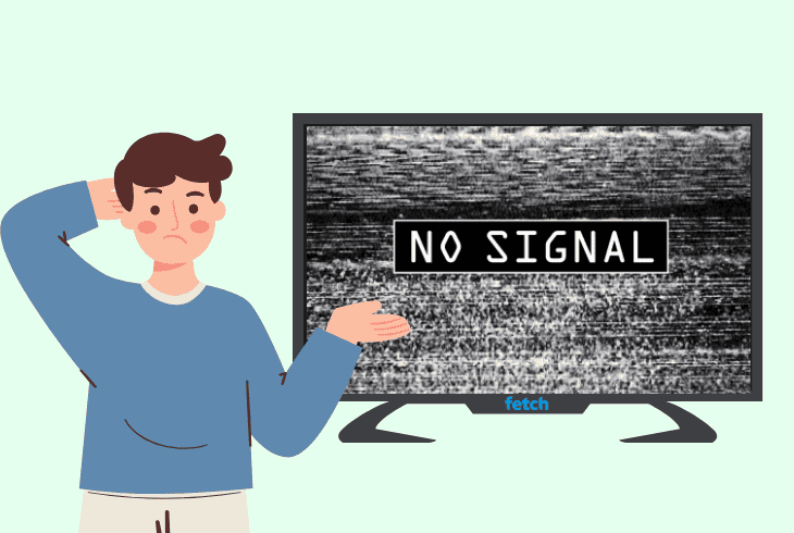 Fetch TV Troubleshooting No Signal? (7 Proven Fixes) 2 fetch tv no signal - causes & reasons