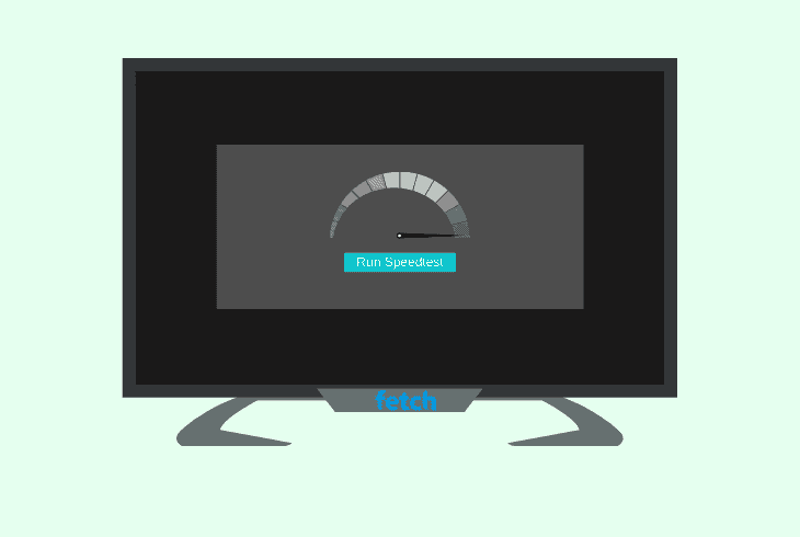 Is Your Fetch TV Software Update Stuck? (Try This Now!) 7 test the broadband internet speed