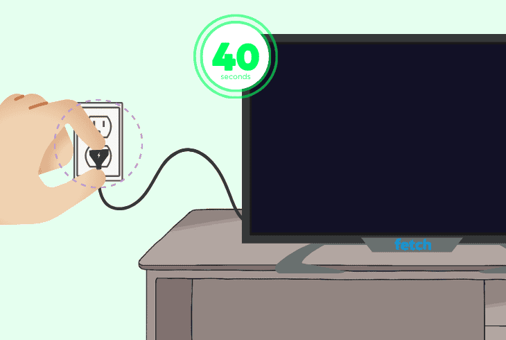 Fetch TV Not Working Black Screen? (Fix it Now FAST!) 8 how to power cycle the tv device