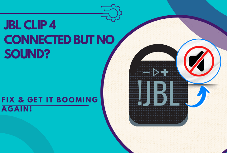 JBL Clip 4 connected but no sound