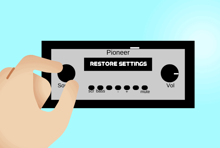 Worried With Pioneer Radio No Sound? (6 Working Fixes!) 8 factory defaults restore radio